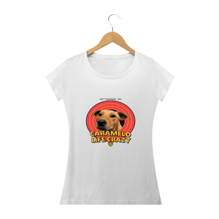 Nome do produto T-SHIRT FEMININA CARAMELO LIFE CRAZY