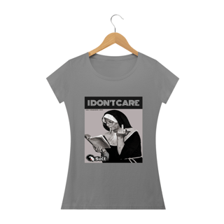 Nome do produto T-SHIRT FEMININA I'DONT CARE