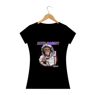 T-SHIRT FEMININA ANTI RACIST