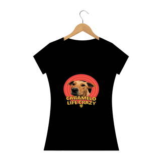 T-SHIRT FEMININA CARAMELO LIFE CRAZY