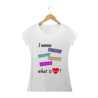 Camiseta Babylook - What is Love? - TWICE