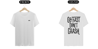 Nome do produto Go Fast, Don't Crash