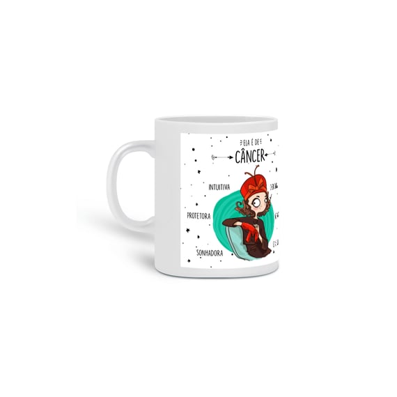 Caneca Ela é de CANCER