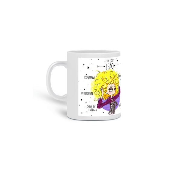 Caneca Ela é de LEÃO