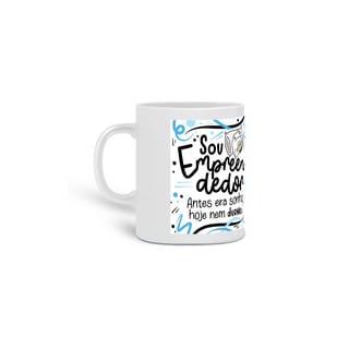 Caneca Sou Empreendedor