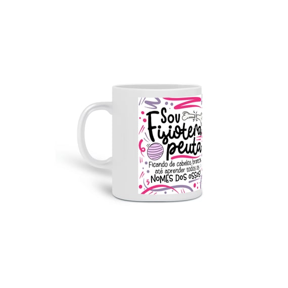 Caneca Sou Fisioterapeuta