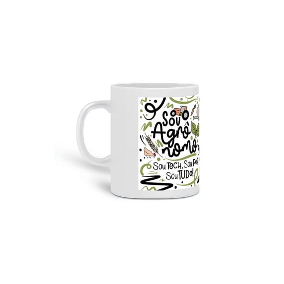 Caneca Eu Sou Agronomo