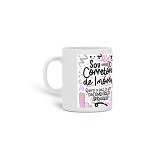 Caneca Eu Sou Corretora de Imóveis