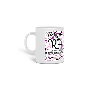 Caneca Eu Sou RH