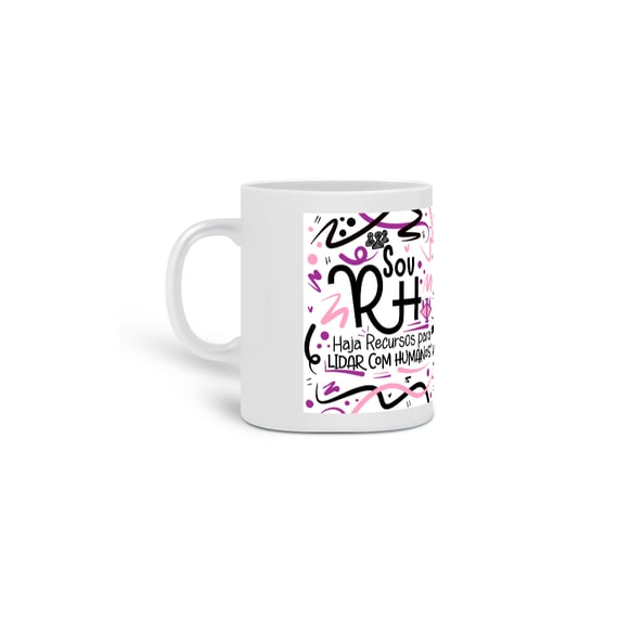 Caneca Eu Sou RH