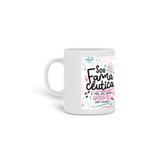 Caneca Sou Farmacêutica