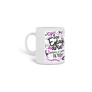 Caneca Sou Estagiária