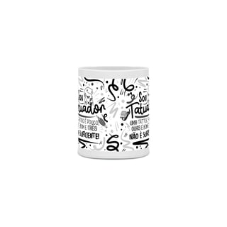 Nome do produto Caneca Sou Tatuador