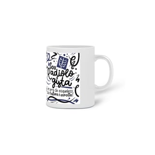 Nome do produto Caneca Sou Radiologista