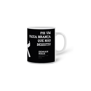 Nome do produto Caneca Demian Maia 2