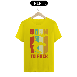 Nome do produtoCamiseta Coleção Musical Born to Rock