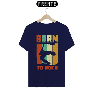 Nome do produtoCamiseta Coleção Musical Born to Rock