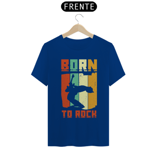 Nome do produtoCamiseta Coleção Musical Born to Rock