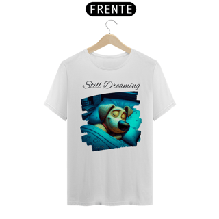 Nome do produtoCamiseta Coleção Still Dreaming Dog