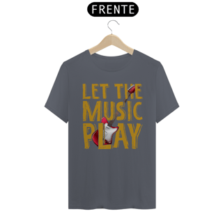 Nome do produtoCamiseta Coleção Musical Let The Music Play