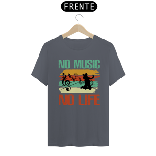 Nome do produtoCamiseta Coleção Musical No Music No Life