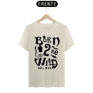 Camiseta Born to be Wild