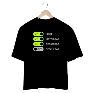 Camiseta Oversized Foco Motivação