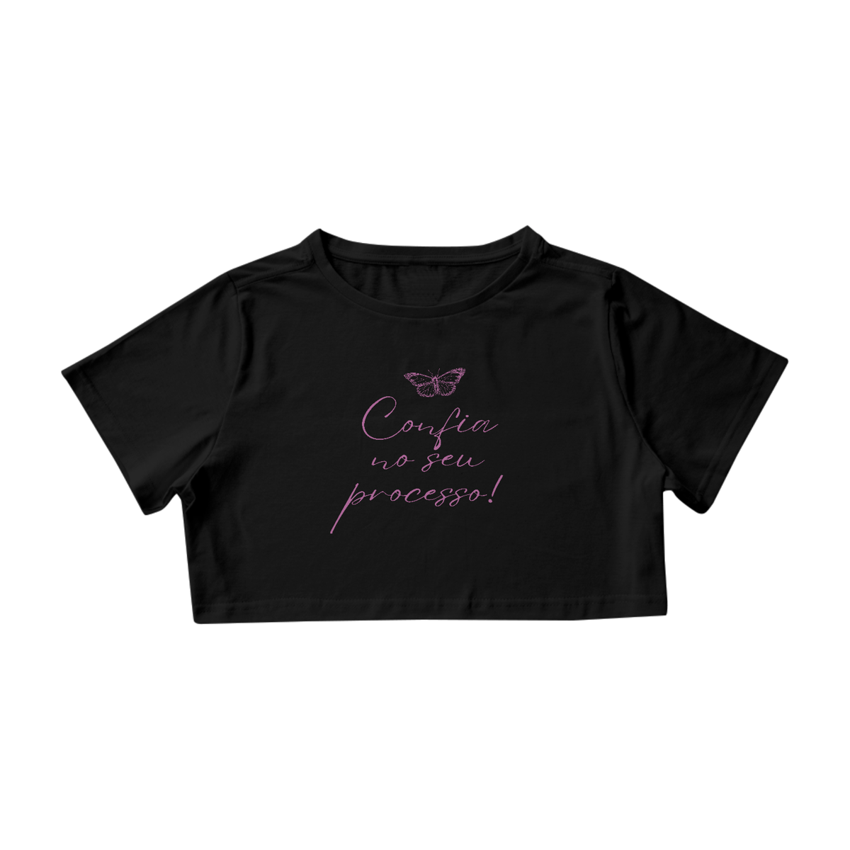 Nome do produto: Cropped Confia no se processo