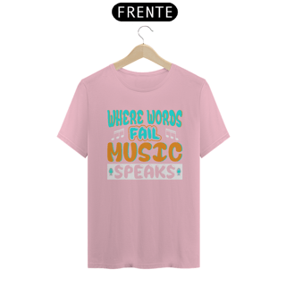 Nome do produtoCamiseta Coleção Musical Music Speaks
