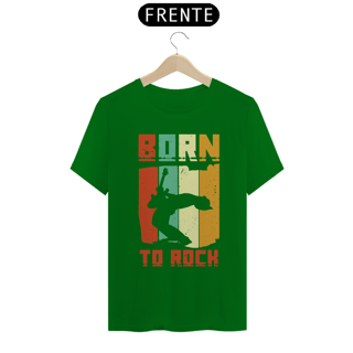 Nome do produtoCamiseta Coleção Musical Born to Rock