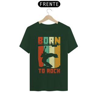 Nome do produtoCamiseta Coleção Musical Born to Rock