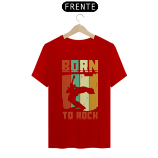 Nome do produtoCamiseta Coleção Musical Born to Rock