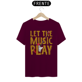 Nome do produtoCamiseta Coleção Musical Let The Music Play