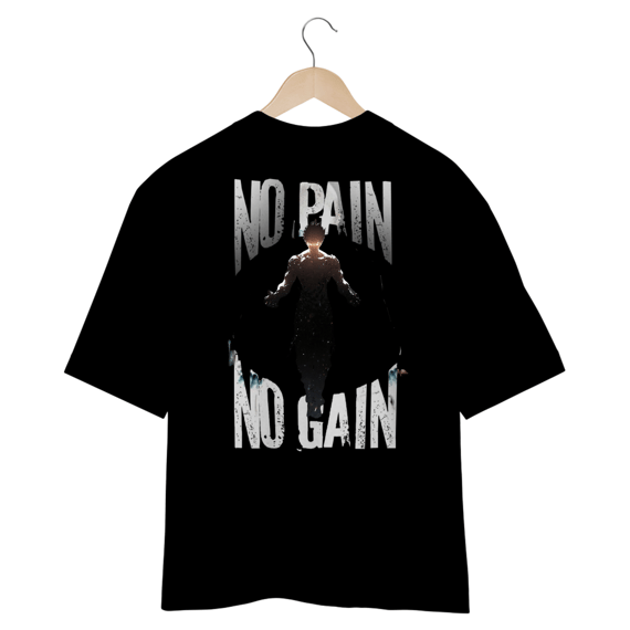 Oversized No Pain No Gain 