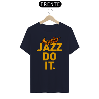 Nome do produto Camiseta Prime -  JAZZ DO IT