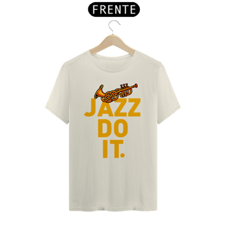 Nome do produto Camiseta Prime -  JAZZ DO IT