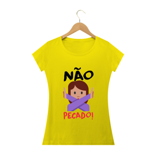 Nome do produtoCamisa Feminina Não Pecado - Várias Cores