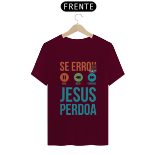 Nome do produtoCamisa Jesus Perdoa - Várias Cores