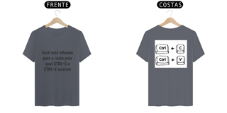 Nome do produto T-Shirt - Ctrl C / Ctrl V