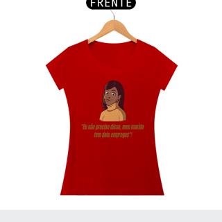 Nome do produto CAMISETA ROCHELLE - MEU MARIDO TEM DOIS