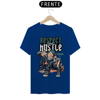 Nome do produto Camiseta Unissex: Respect the Hustle