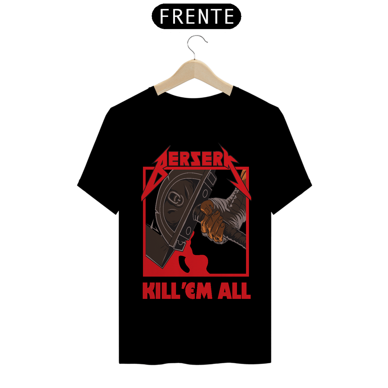 Camiseta Unissex: Berserk(KILL EM ALL)