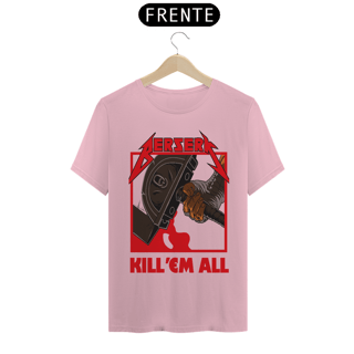Nome do produto Camiseta Unissex: Berserk(KILL EM ALL)