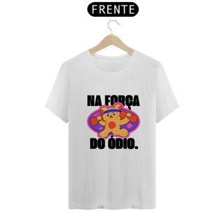 Nome do produto Camiseta na força do ódio