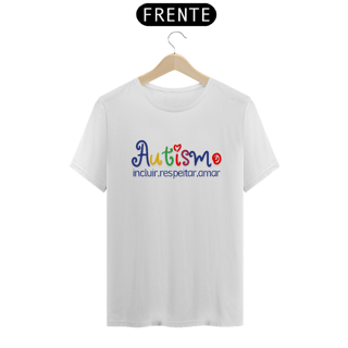 Nome do produto Camiseta Autismo incluir, respeitar , amar
