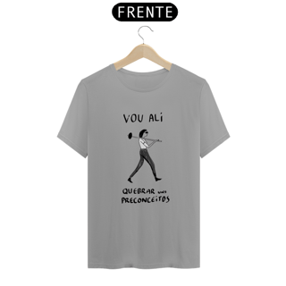 Nome do produto Camiseta Vou ali quebrar uns preconceitos