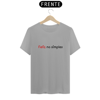 Nome do produto Camiseta Feliz no simples