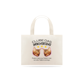 Nome do produto Ecobag Clube das introvertidas