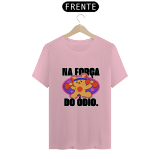 Nome do produto Camiseta na força do ódio