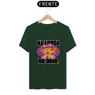 Nome do produto Camiseta na força do ódio